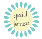 Special Bonuses
